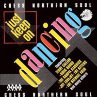 Various Artists - Chess Northern Soul: Just Keep On D in der Gruppe CD bei Bengans Skivbutik AB (1811142)