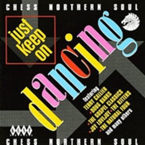 Various Artists - Chess Northern Soul: Just Keep On D in der Gruppe CD bei Bengans Skivbutik AB (1811142)