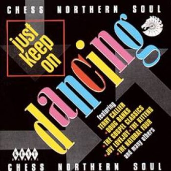 Various Artists - Chess Northern Soul: Just Keep On D in der Gruppe CD / Bestseller bei Bengans Skivbutik AB (1811142)