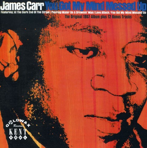 Carr James - You Got My Mind Messed Up in der Gruppe CD / RNB, Disco & Soul bei Bengans Skivbutik AB (1811187)