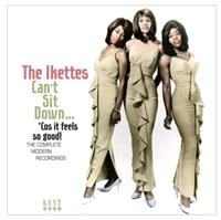 Ikettes - Can't Sit Down...'Cos It Feels So G in der Gruppe CD bei Bengans Skivbutik AB (1811224)