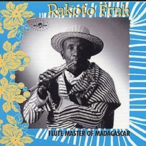Rakoto Frah - Flute Master Of Madagascar in der Gruppe CD bei Bengans Skivbutik AB (1811302)