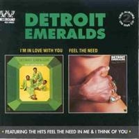 Detroit Emeralds - I'm In Love With You/Feel The Need in der Gruppe CD bei Bengans Skivbutik AB (1811335)