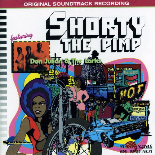 Julian Don And The Larks - Shorty The Pimp in der Gruppe CD / Pop bei Bengans Skivbutik AB (1811347)