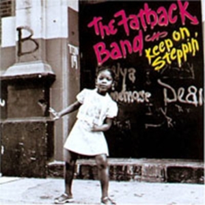 Fatback Band - Keep On Steppin' in der Gruppe CD bei Bengans Skivbutik AB (1811360)