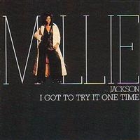 Jackson Millie - I Got To Try It One Time in der Gruppe CD bei Bengans Skivbutik AB (1811364)