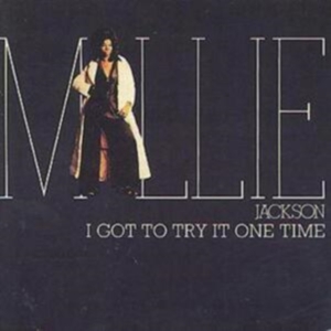 Jackson Millie - I Got To Try It One Time in der Gruppe CD bei Bengans Skivbutik AB (1811364)