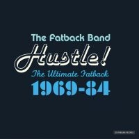 Fatback Band - Hustle! The Ultimate Fatback 1969-8 in der Gruppe CD bei Bengans Skivbutik AB (1811405)