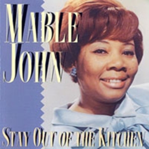 Mable John - Stay Out Of The Kitchen in der Gruppe CD bei Bengans Skivbutik AB (1811411)