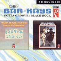 Bar-Kays - Gotta Groove/Black Rock in der Gruppe CD bei Bengans Skivbutik AB (1811423)