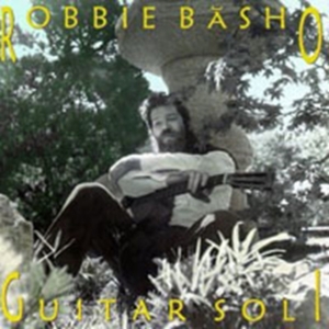 Basho Robbie - Guitar Soli in der Gruppe CD bei Bengans Skivbutik AB (1811463)