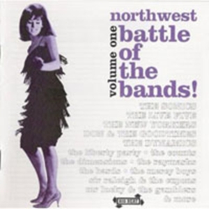 Various Artists - Northwest Battle Of The Bands Vol 1 in der Gruppe CD bei Bengans Skivbutik AB (1811542)