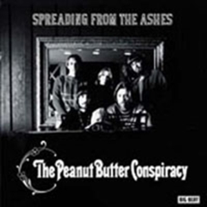 Peanut Butter Conspiracy - Spreading From The Ashes in der Gruppe CD bei Bengans Skivbutik AB (1811562)