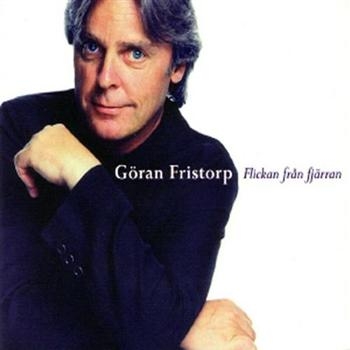 Fristorp Göran - Flickan Från Fjärran in der Gruppe CD / Bestseller bei Bengans Skivbutik AB (1811936)