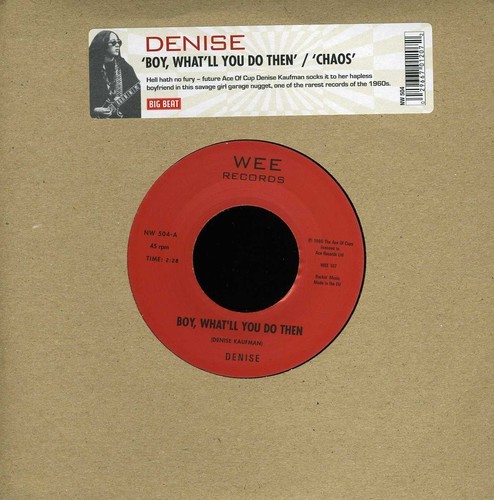 Denise / Denise And Company - Boy, What'll You Do Then / Chaos in der Gruppe VINYL / Rock bei Bengans Skivbutik AB (1812496)