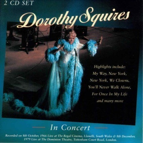 Squires Dorothy - In Concert in der Gruppe CD / Pop bei Bengans Skivbutik AB (1812515)