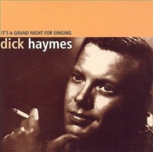 Haymes Dick - It's A Grand Night For Singing in der Gruppe CD bei Bengans Skivbutik AB (1812524)
