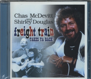 Mcdevitt  Chas And With Shirley Dou - Freight Train in der Gruppe CD bei Bengans Skivbutik AB (1812531)