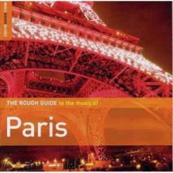 Various Artists - Rough Guide To Paris in der Gruppe CD / Bestseller bei Bengans Skivbutik AB (1812574)