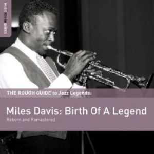 DAVIS MILES - Rough Guide To Miles Davis: Birth O in der Gruppe Minishops / Miles Davis bei Bengans Skivbutik AB (1812618)