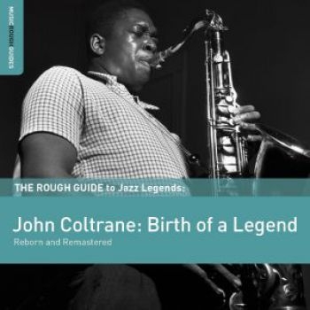 Coltrane John - Rough Guide To John Coltrane (Rebor in der Gruppe CD / Bestseller bei Bengans Skivbutik AB (1812669)
