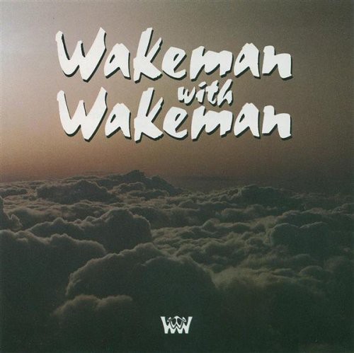 Wakeman With Wakeman - Wakeman With Wakeman in der Gruppe CD / Rock bei Bengans Skivbutik AB (1812731)