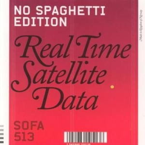 No Spaghetti Edition - Real Time Satelite Data in der Gruppe CD bei Bengans Skivbutik AB (1813761)
