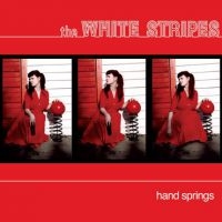 White Stripes - Hand Springs in der Gruppe VINYL bei Bengans Skivbutik AB (1816149)