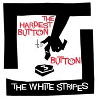White Stripes - Hardest Button To Button in der Gruppe VINYL bei Bengans Skivbutik AB (1816208)