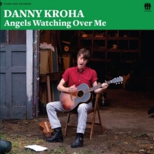 Kroha Danny - Angels Watching Over Me in der Gruppe VINYL bei Bengans Skivbutik AB (1816213)