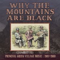 Various Artists - Why The Mountains Are Black in der Gruppe CD bei Bengans Skivbutik AB (1816221)