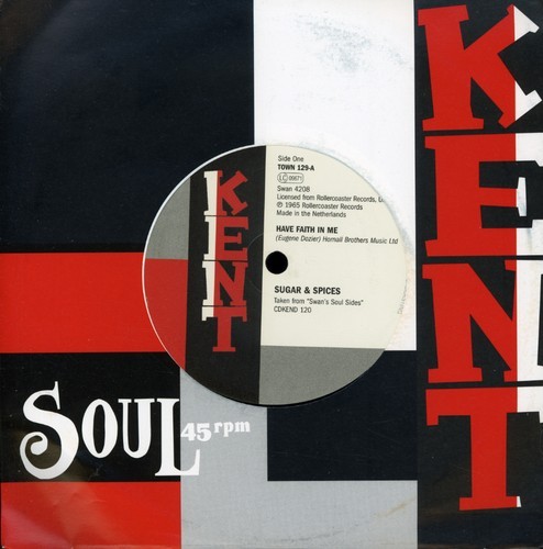 Sugar And Spices/Brilliant Korners - Have Faith In Me/Three Lonely Guys in der Gruppe VINYL / Pop bei Bengans Skivbutik AB (1816228)