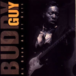 Guy Buddy - As Good As It Gets in der Gruppe Minishops / Buddy Guy bei Bengans Skivbutik AB (1816359)