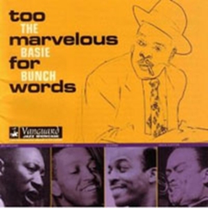 Count Basie Bunch - Too Marvelous For Words in der Gruppe CD bei Bengans Skivbutik AB (1816375)