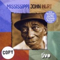 Hurt Mississippi John - Live in der Gruppe CD bei Bengans Skivbutik AB (1816387)