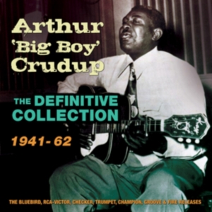 Crudup Arthur Big Boy - Definitive Collection 1941-62 in der Gruppe CD bei Bengans Skivbutik AB (1817963)