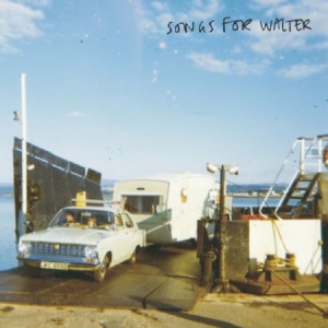 Songs For Walter - Songs For Walter in der Gruppe VINYL bei Bengans Skivbutik AB (1817970)