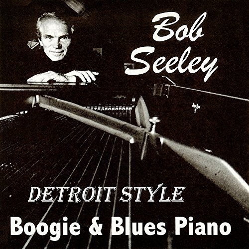 Seeley Bob - Detroit Style in der Gruppe CD / Jazz/Blues bei Bengans Skivbutik AB (1818090)