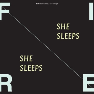 Fire! - She Sleeps, She Sleeps in der Gruppe VINYL bei Bengans Skivbutik AB (1818136)