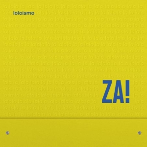 Za! - Loloismo in der Gruppe VINYL bei Bengans Skivbutik AB (1818189)