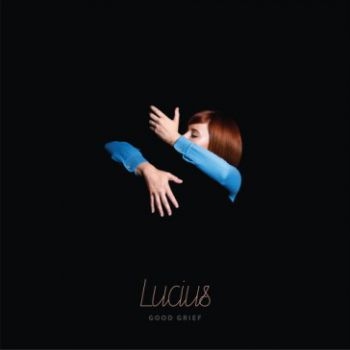 Lucius - Good Grief in der Gruppe CD / Bestseller bei Bengans Skivbutik AB (1820402)