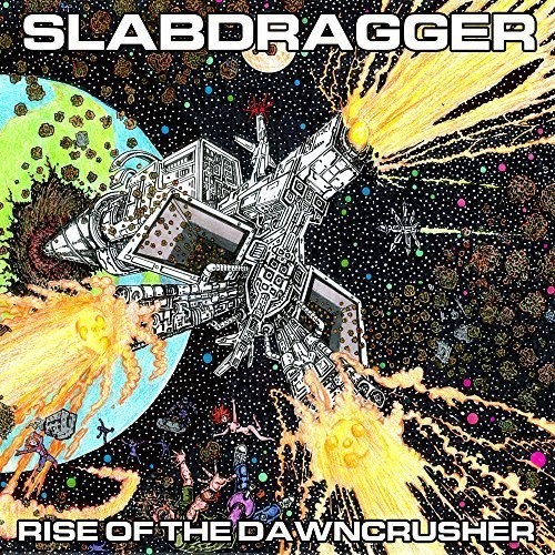 Slabdragger - Rise Of The Dawncrusher in der Gruppe CD / Hårdrock/ Heavy metal bei Bengans Skivbutik AB (1820535)