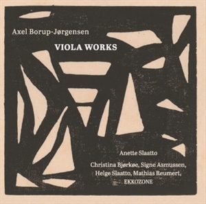 Borup-Jörgensen Axel - Viola Works in der Gruppe CD bei Bengans Skivbutik AB (1830164)