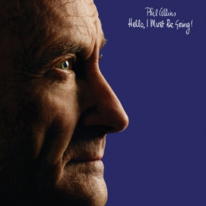 PHIL COLLINS - HELLO, I MUST BE GOING! in der Gruppe Minishops / Phil Collins bei Bengans Skivbutik AB (1830206)