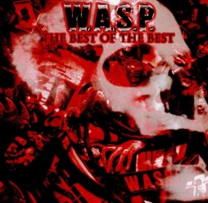 W.A.S.P. - Best Of The Best in der Gruppe Minishops / W.A.S.P. bei Bengans Skivbutik AB (1832066)