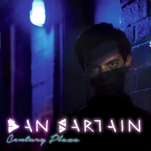 Dan Sartain - Century Plaza in der Gruppe CD bei Bengans Skivbutik AB (1832087)