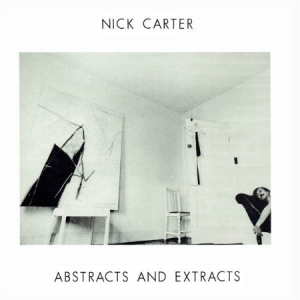 Nick Carter - Abstracts & Extracts in der Gruppe CD bei Bengans Skivbutik AB (1832200)