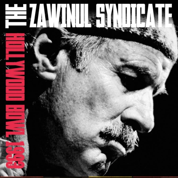 Zawinul Syndicate - Hollywood Bowl 1993 in der Gruppe CD / Bestseller bei Bengans Skivbutik AB (1832217)