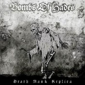 Bombs Of Hades - Death Mask Replica in der Gruppe CD bei Bengans Skivbutik AB (1833330)