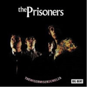 Prisoners - Thewisermiserdemelza in der Gruppe CD bei Bengans Skivbutik AB (1836677)